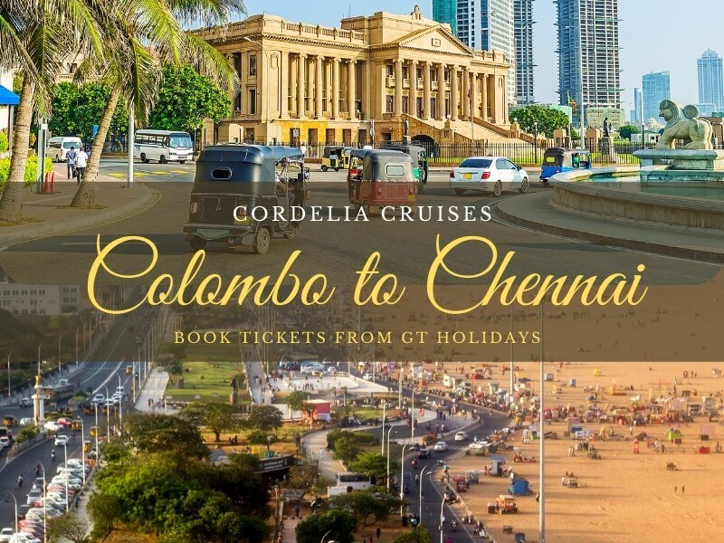 Cordelia Cruises Colombo to Chennai